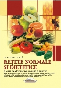 Retete normale si dietetice - Bucate sanatoase din legume si fructe