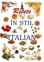 Retete in stil italian