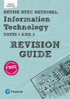 Revise BTEC National Information Technology Revision Guide