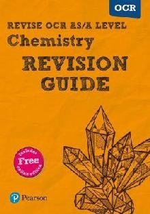 REVISE OCR AS/A Level Chemistry Revision Guide (with online