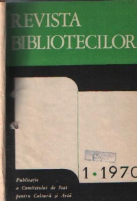 Revista bibliotecilor - Colectie 1970