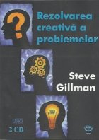 Rezolvarea creativa a problemelor (2 CDs)