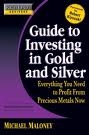 RICH DAD S ADVISORS. Guide to investing in gold and silver. Protect your financial future