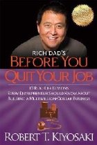 Rich Dad\ Before You Quit