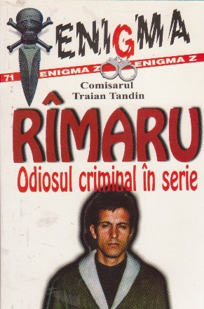 Rimaru odiosul criminal in serie