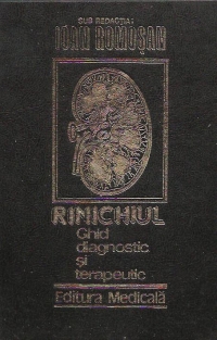 Rinichiul. Ghid diagnostic si terapeutic