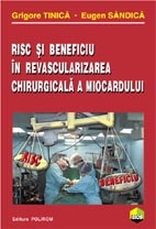 Risc si beneficiu in revascularizarea chirurgicala a miocardului