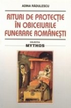 Rituri protectie obiceiurile funerare romanesti