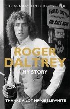 Roger Daltrey: Thanks lot Kibblewhite