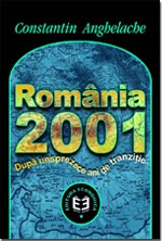 Romania 2001. Dupa unsprezece ani de tranzitie