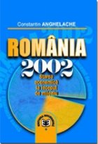 Româ nia 2002 Starea economică