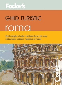 ROMA - GHID TURISTIC - Fodor s