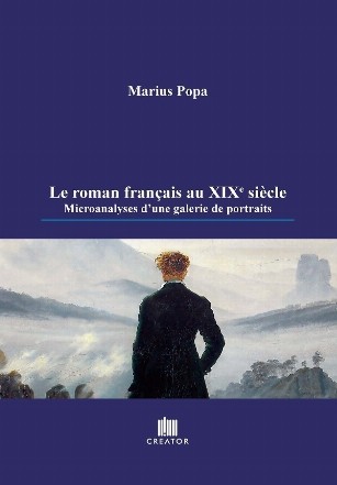 Le roman français au XIXe siècle : microanalyses d'une galerie de portraits