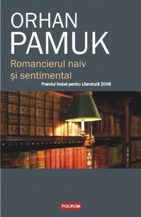 Romancierul naiv și sentimental