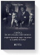 Romania in diplomatia destinderii. Originile Conferintei pentru Securitate si Cooperare in Europa