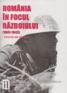 Romania focul Razboiului (1941 1945)