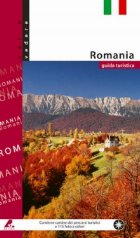 Romania - guida turistica - contiente cartine dei percorsi turistici e 115 foto a calori