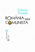 Romania mea comunista