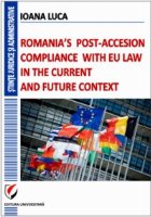 Romania post accesion compilance with