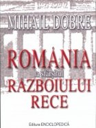 Romania la sfarsitul Razboiului Rece