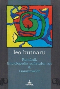 Romanii, Enciclopedia sufletulu rus si Gombrowics