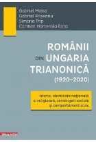 Românii din Ungaria trianonică (1920+2020)