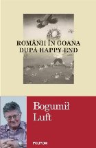 Românii în goana după happy-end