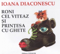 Roni cel Viteaz si printesa cu ghete