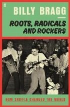 Roots, Radicals and Rockers