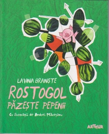 Rostogol pazeste pepenii