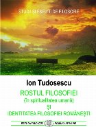 Rostul filosofiei (in spiritualitatea umana)