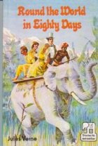 Round the World in Eighty Days (Junior Titles - Stories to Remember)