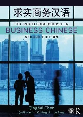 Routledge Course in Business Chinese