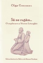 rugam explicare Sfintei Liturghii