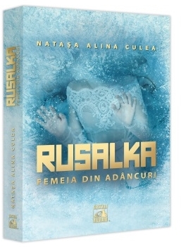 Rusalka - femeia din adâncuri