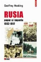 Rusia. Popor si imperiu, 1552-1917