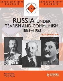 Russia under Tsarism and Communism 1881-1953 Second Edition