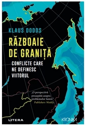 Războaie de graniţă : conflicte care ne definesc viitorul