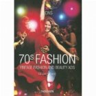 70s Fashion Vintage Fashion and