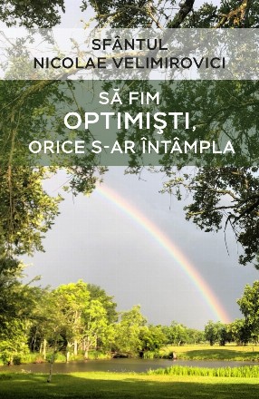 Să fim optimişti, orice s-ar întâmpla