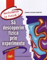 Sa descoperim fizica prin experimente