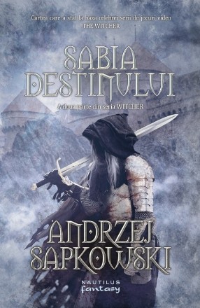 Sabia destinului (Seria Witcher, partea a II-a)