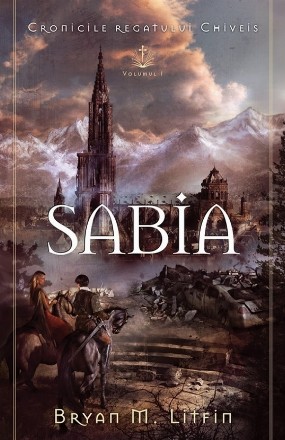 Sabia - Vol. 1 (Set of:Cronicile regatului ChiveisVol. 1)