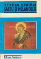 Sacru Melancolie (Jurnal generatie)