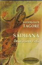 Sadhana Desavarsirea vietii