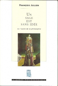 Un sage est sans idee-ou l autre de la philosophie