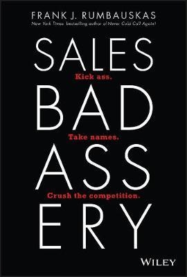 Sales Badassery