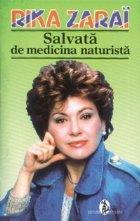 Salvata de medicina naturista