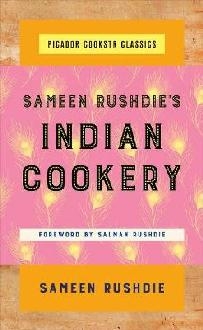 Sameen Rushdie's Indian Cookery