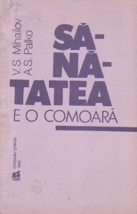 Sanatatea e o comoara